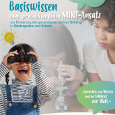 Basiswissen zur Förderung der gesamtsprachlichen Bildung in Kindergarten und Schule